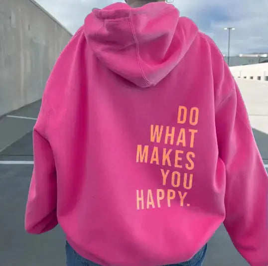 Lockerer Sport Hoodie mit motivierendem "Do What Makes You Happy" Print und Kapuze